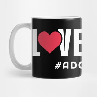 Love over DNA - Adoption Day Mug
